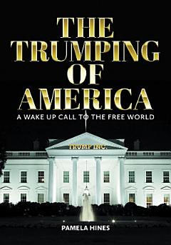 The Trumping of America