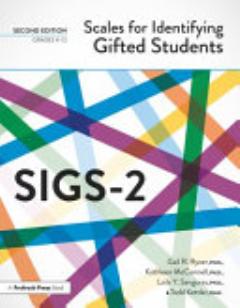 Scales for Identifying Gifted Students - Second Edition (SIGS-2)