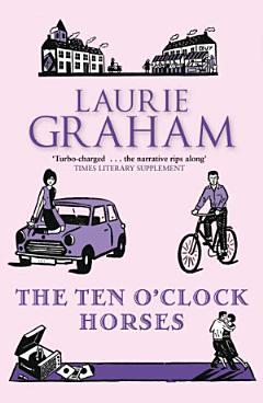 The Ten O\'Clock Horses