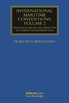 International Maritime Conventions (Volume 2)