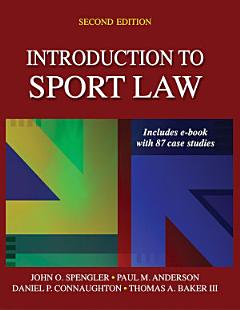 Introduction to Sport Law With Case Studies in Sport Law-2nd Edition