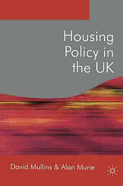 Housing Policy in the UK