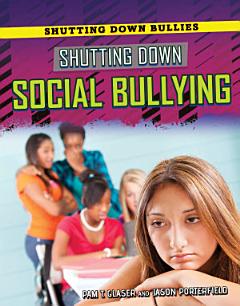 Shutting Down Social Bullying