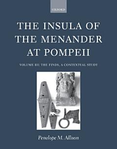 The Insula of the Menander at Pompeii