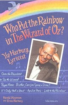 Who Put the Rainbow in the Wizard of Oz?