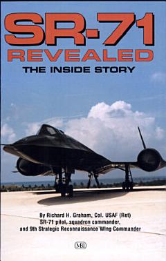 SR-71 Revealed : The Untold Story