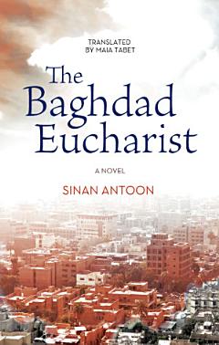 The Baghdad Eucharist