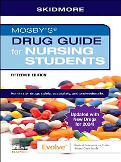 Mosby\'s Drug Guide for Nursing Students with update - E-Book