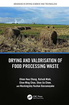 Drying and Valorisation of Food Processing Waste