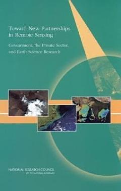 Toward New Partnerships In Remote Sensing