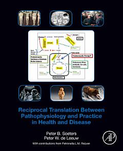 Reciprocal Translation Between Pathophysiology and Practice in Health and Disease