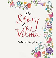 The Story of Vilma