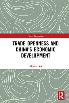 Trade Openness and China\'s Economic Development