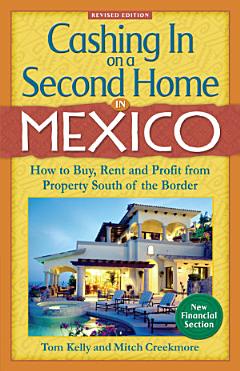 Cashing in on a Second Home in Mexico