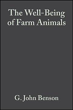 The Well-Being of Farm Animals