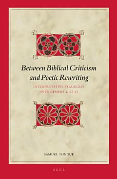 Between Biblical Criticism and Poetic Rewriting