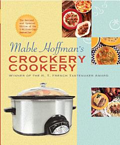 Mable Hoffman\'s Crockery Cookery, Revised Edition