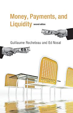 Money, Payments, and Liquidity, second edition