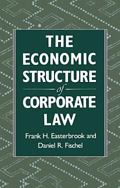 The Economic Structure of Corporate Law