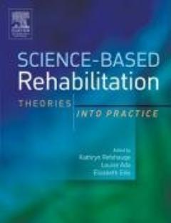 Science-based Rehabilitation