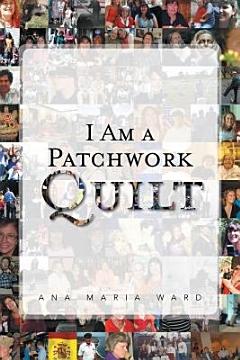 I Am a Patchwork Quilt