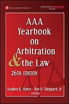 AAA Yearbook on Arbitration and the Law - 26th Edition