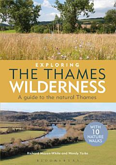 Exploring the Thames Wilderness