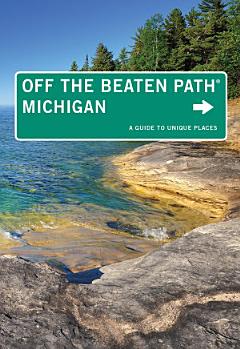 Michigan Off the Beaten Path®