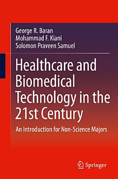 Healthcare and Biomedical Technology in the 21st Century