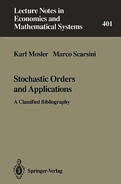 Stochastic Orders and Applications