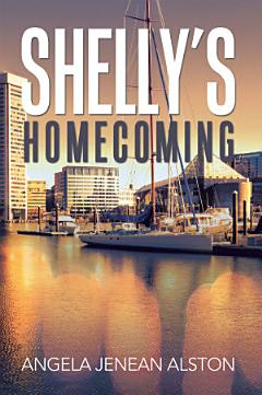 Shelly’s Homecoming