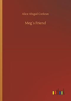 Meg ́s Friend