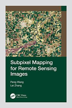 Subpixel Mapping for Remote Sensing Images