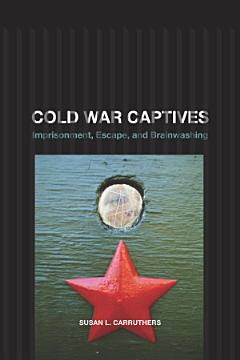 Cold War Captives