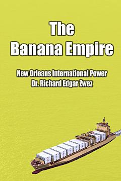 The Banana Empire