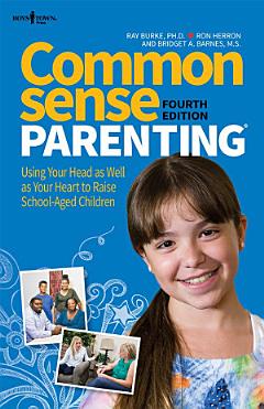 Common Sense Parenting, 4th Ed.