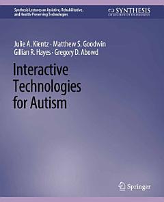 Interactive Technologies for Autism