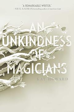 An Unkindness of Magicians