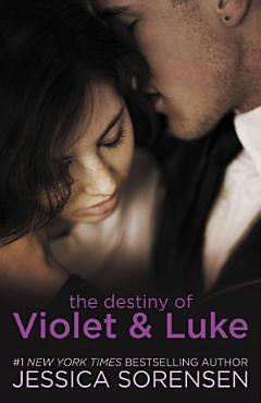 The Destiny of Violet & Luke