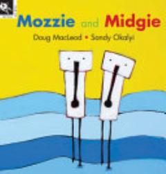 Mozzie and Midgie