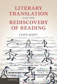 Literary Translation and the Rediscovery of Reading