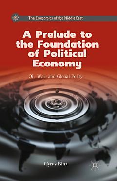 A Prelude to the Foundation of Political Economy