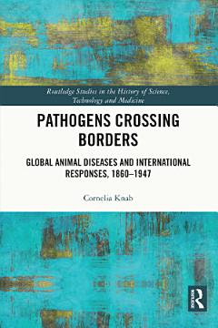 Pathogens Crossing Borders