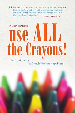 Use All the Crayons!