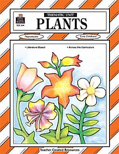 Plants Thematic Unit