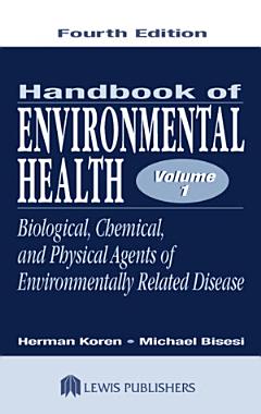 Handbook of Environmental Health, Volume I