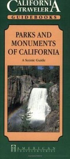 Parks and Monuments of California