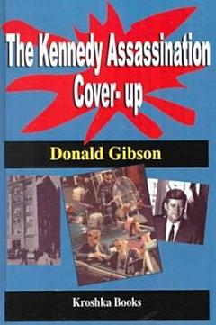 The Kennedy Assassination Cover-up