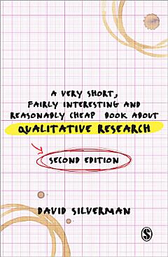 A Very Short, Fairly Interesting and Reasonably Cheap Book about Qualitative Research