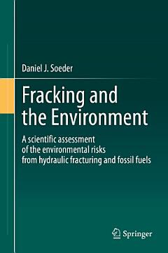 Fracking and the Environment